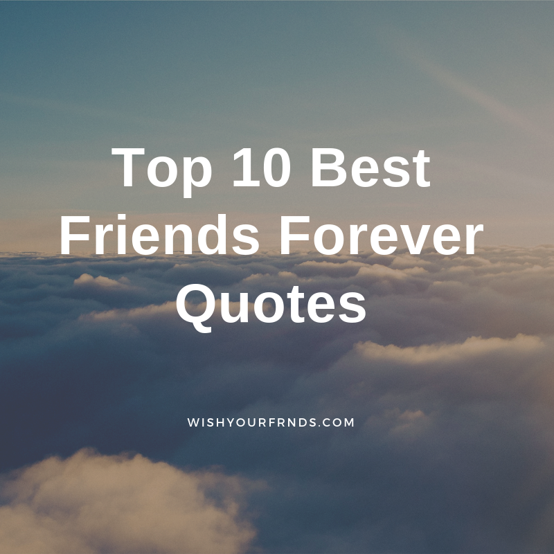 cute quotes about best friends forever