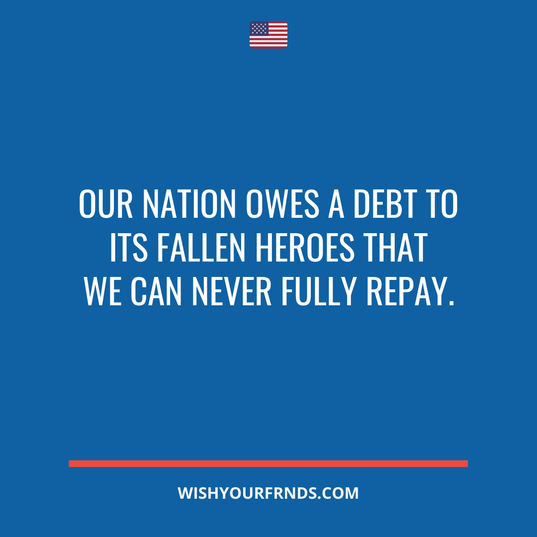 Happy Memorial Day Quotes ( with Images ) - Wish Your Friends