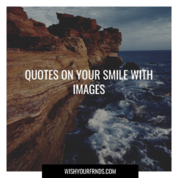 quotes on your smile