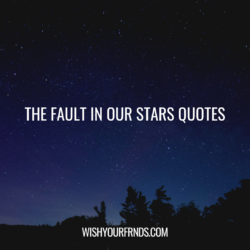 The Fault In Our Stars Quotes Featured Image