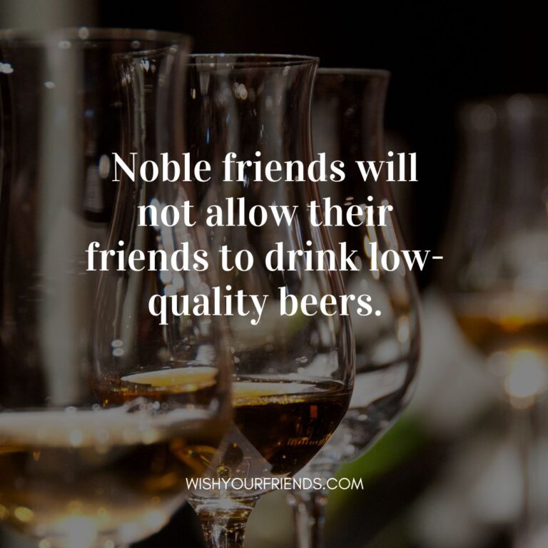 Best Friend Drunk Quotes - Wish Your Friends