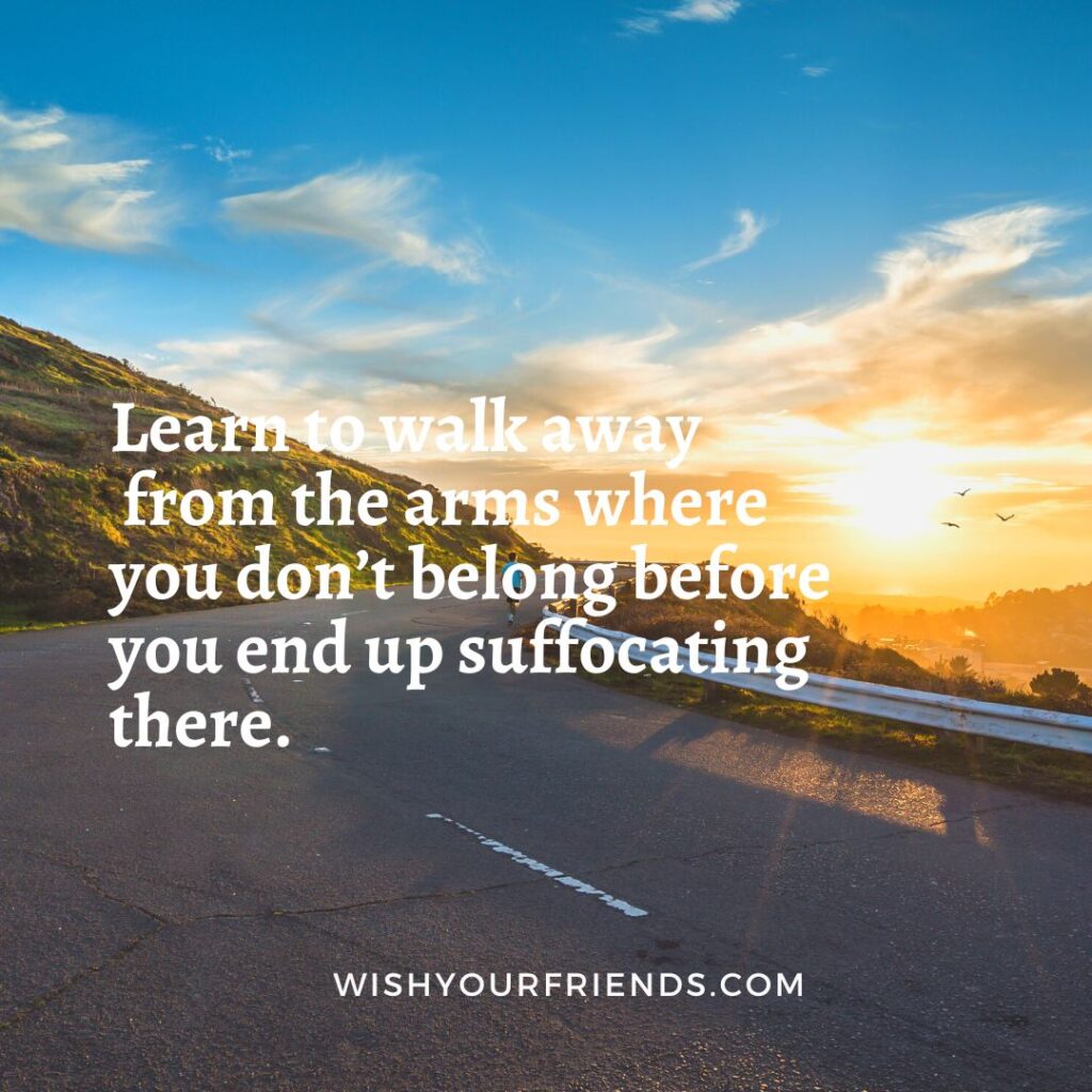 Quotes About Walking Away From Someone Who Hurts You