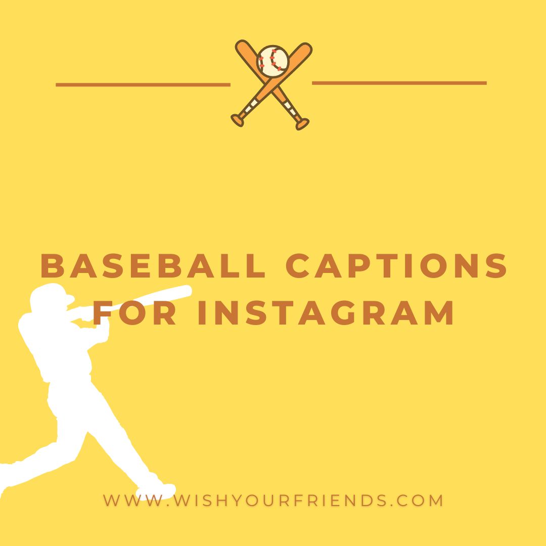 200-baseball-captions-for-instagram-wish-your-friends