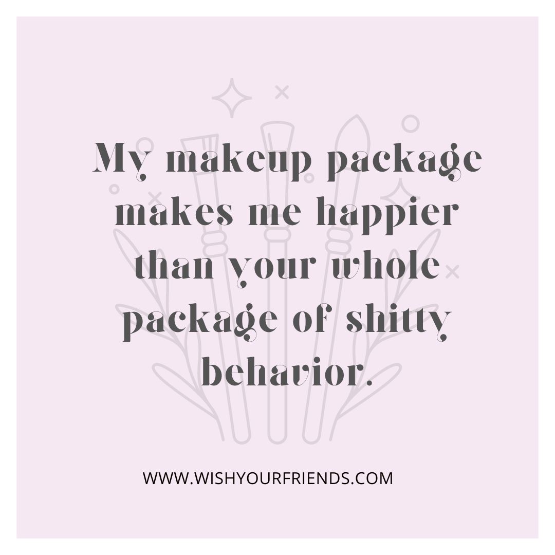 150 Best Makeup Captions Wish Your Friends