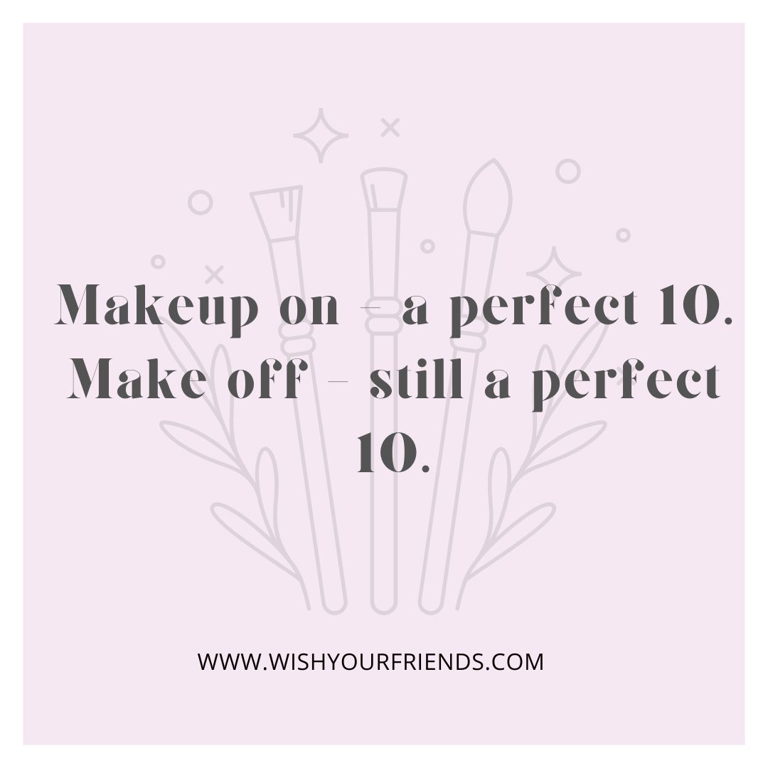 150 Best Makeup Captions Wish Your Friends