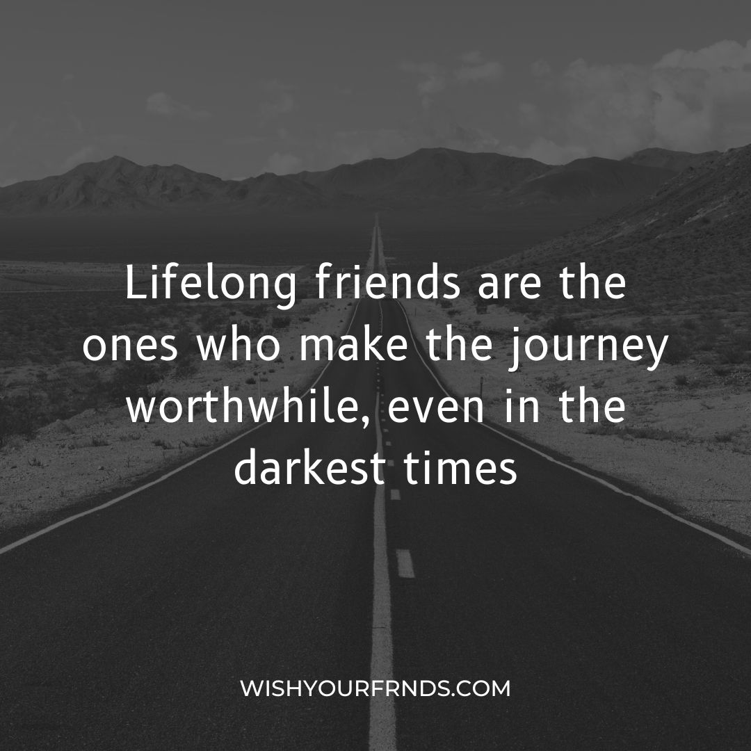 Lifelong Friendship Quotes - Top 10 Quotes with Images