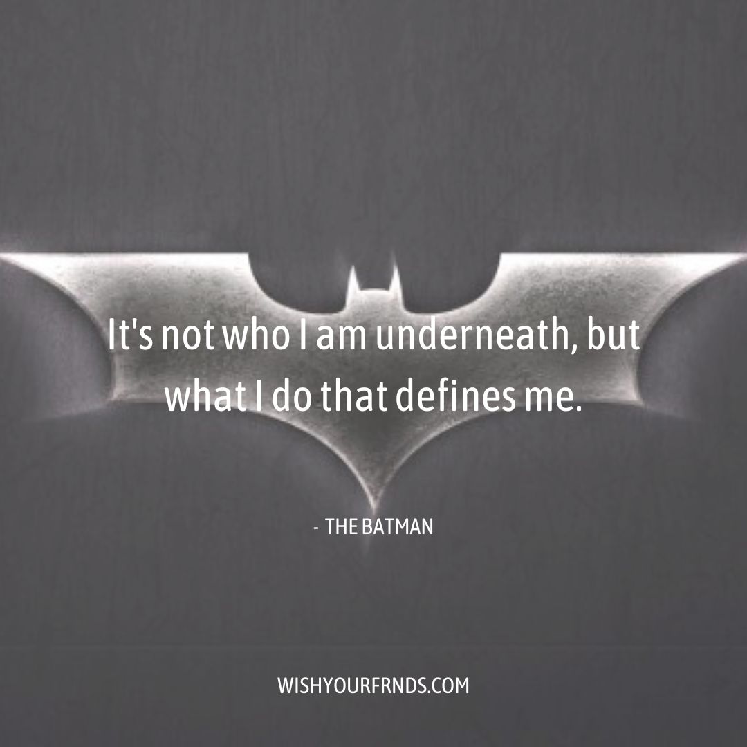 Top #10 Batman Quotes - Lines from the Dark Knight - Wish Your Friends