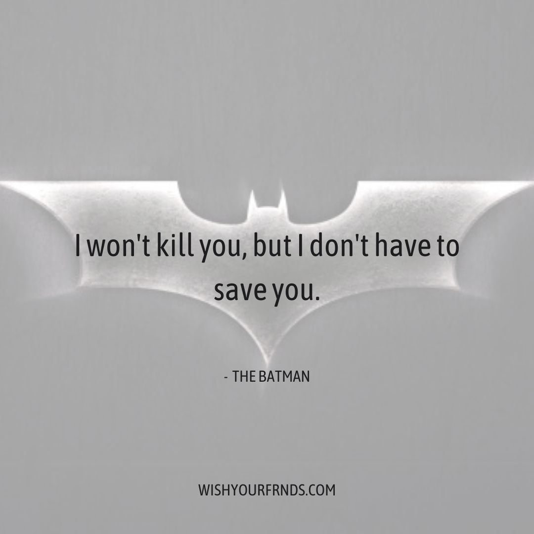 Top #10 Batman Quotes - Lines from the Dark Knight - Wish Your Friends