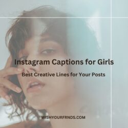 Instagram Captions for Girls