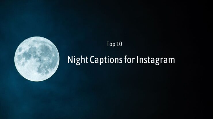 Night Captions for Instagram