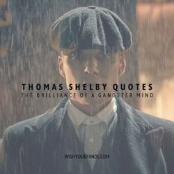 Thomas Shelby Quotes