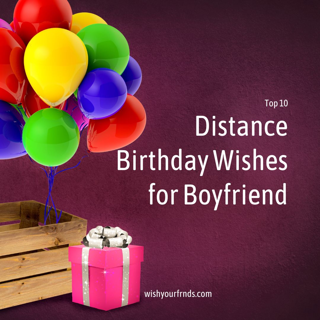 113-long-distance-birthday-wishes-for-boyfriend