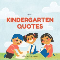 Kindergarten Quotes