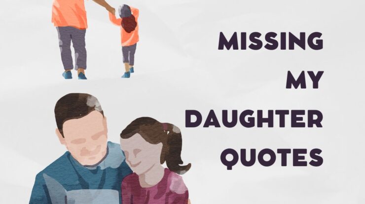 Missing My Daughter Quotes