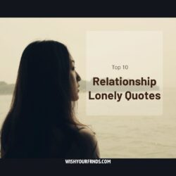 Relationship Lonely Quotes