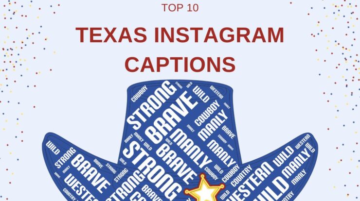 Texas Instagram Captions