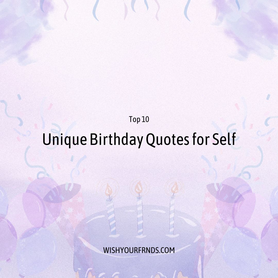 Short Unique Birthday Quotes For Self Tagalog