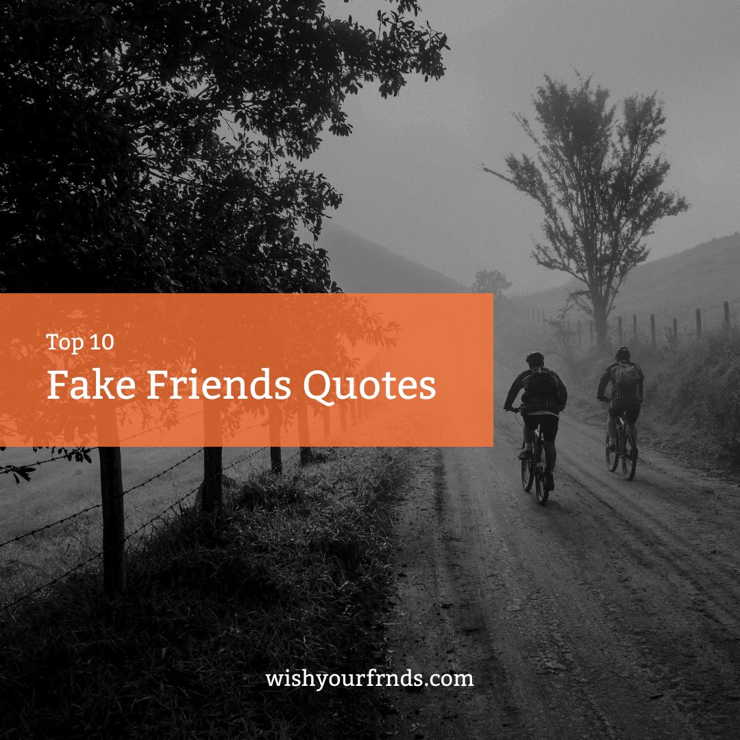 top-10-fake-friends-quotes-wish-your-friends