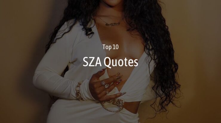 SZA Quotes